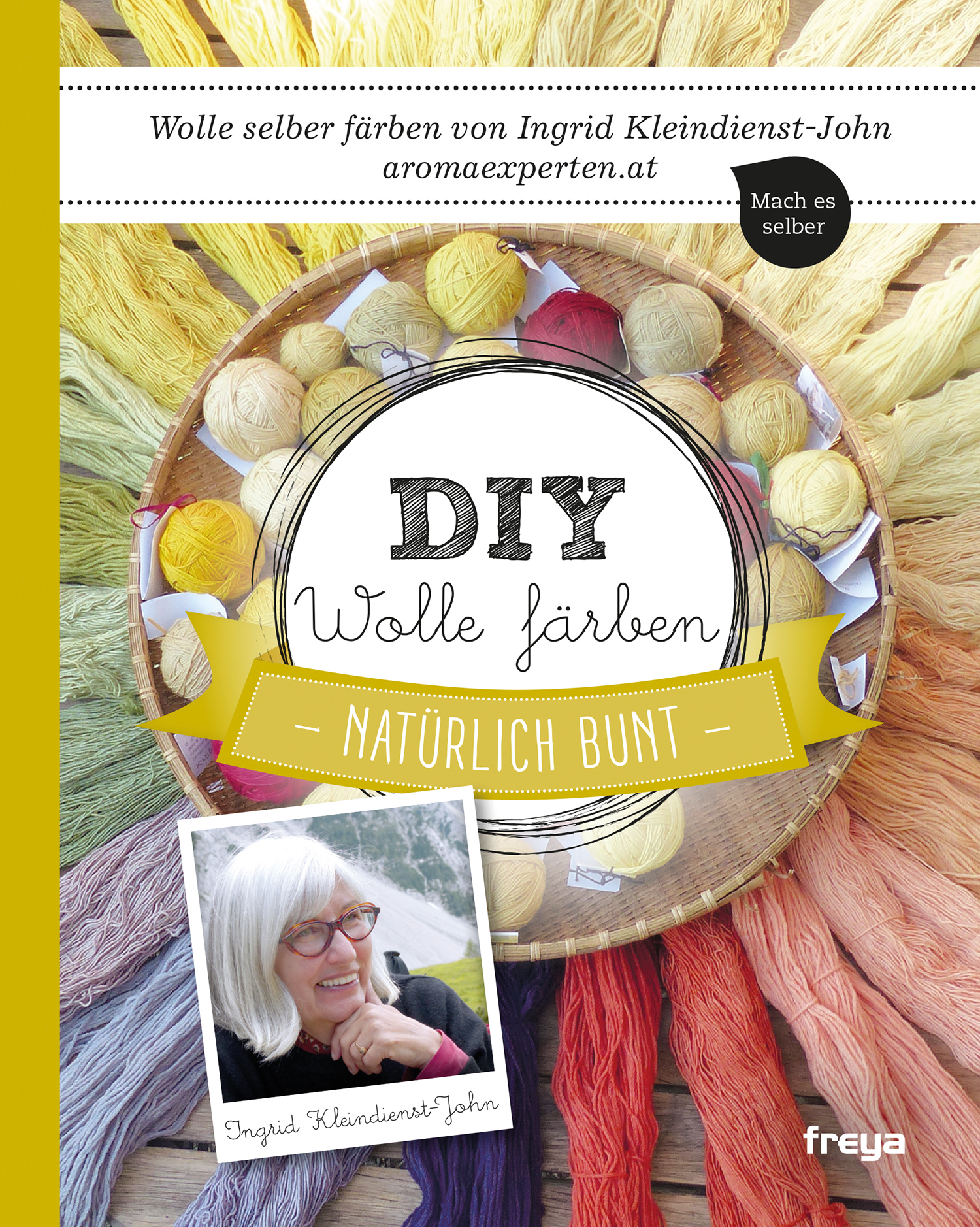 DIY Wolle färben - Ingrid Kleindienst-John (Literatur) - Restposten - wir nicht mehr neu aufgelegt